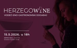 Herzegowine festival vina 2026: Četvrto izdanje 15. svibnja u Mostaru
