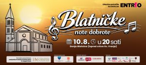 Donja Blatnica ponovno postaje srce dobrote: Mate Bulić i glazbene zvijezde najavljuju još jedne „Blatničke note dobrote“!
