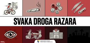Preventivna kampanja za život bez ovisnosti “SVAKA DROGA RAZARA“