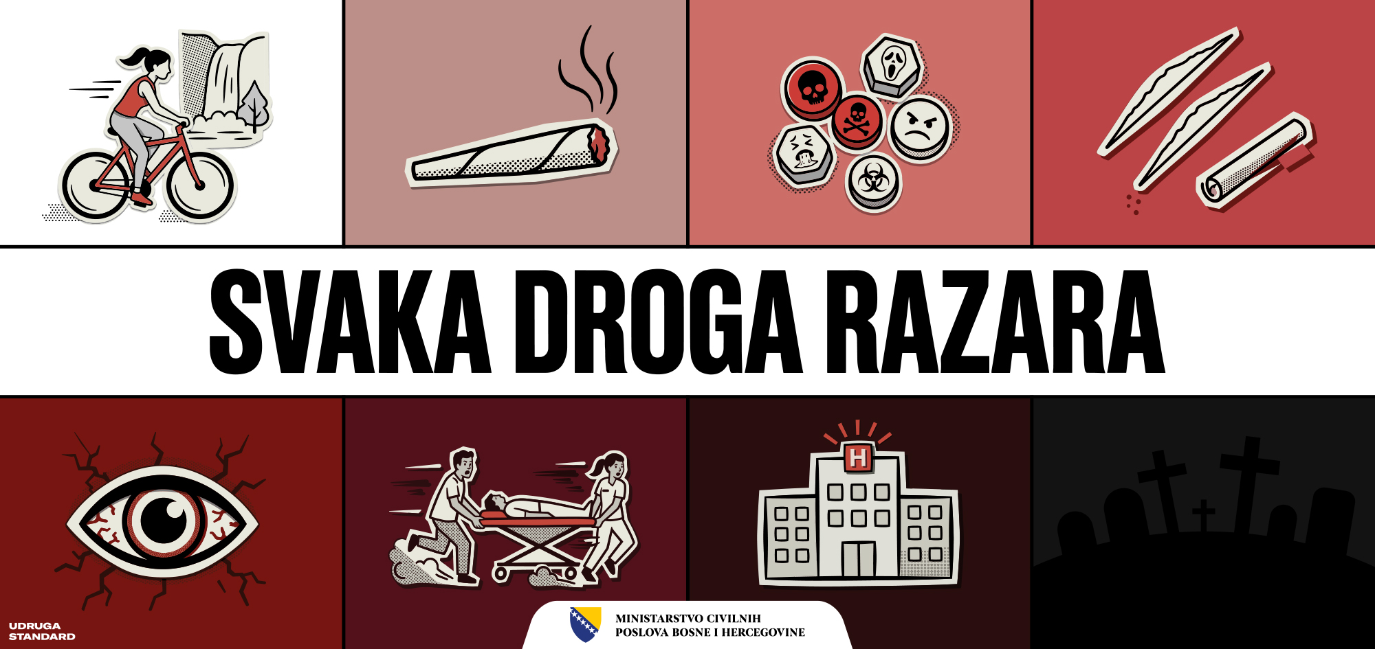 Preventivna kampanja za život bez ovisnosti “SVAKA DROGA RAZARA“